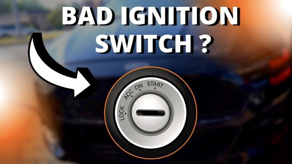 Ignition Switch Problems