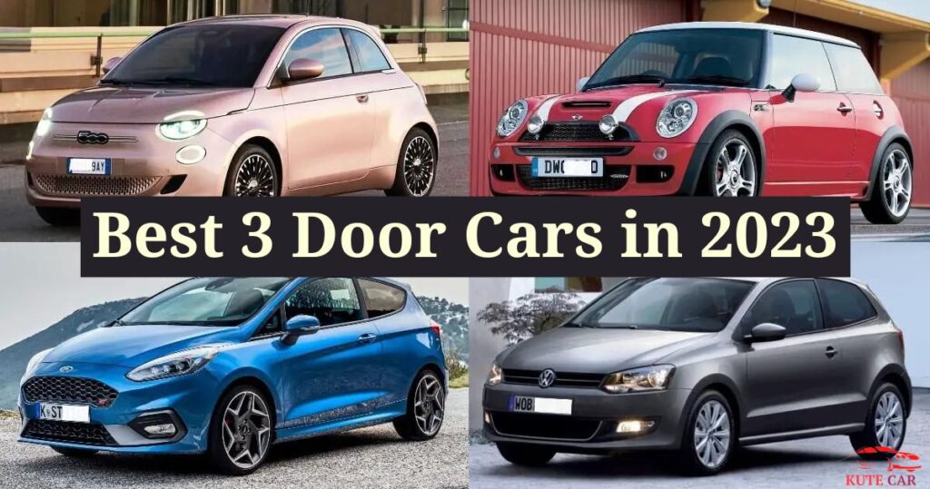 Discover The Best 3 Door Cars for Optimal Performance Drive in Style