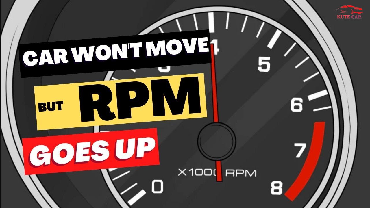 car won't accelerate but rpms go up