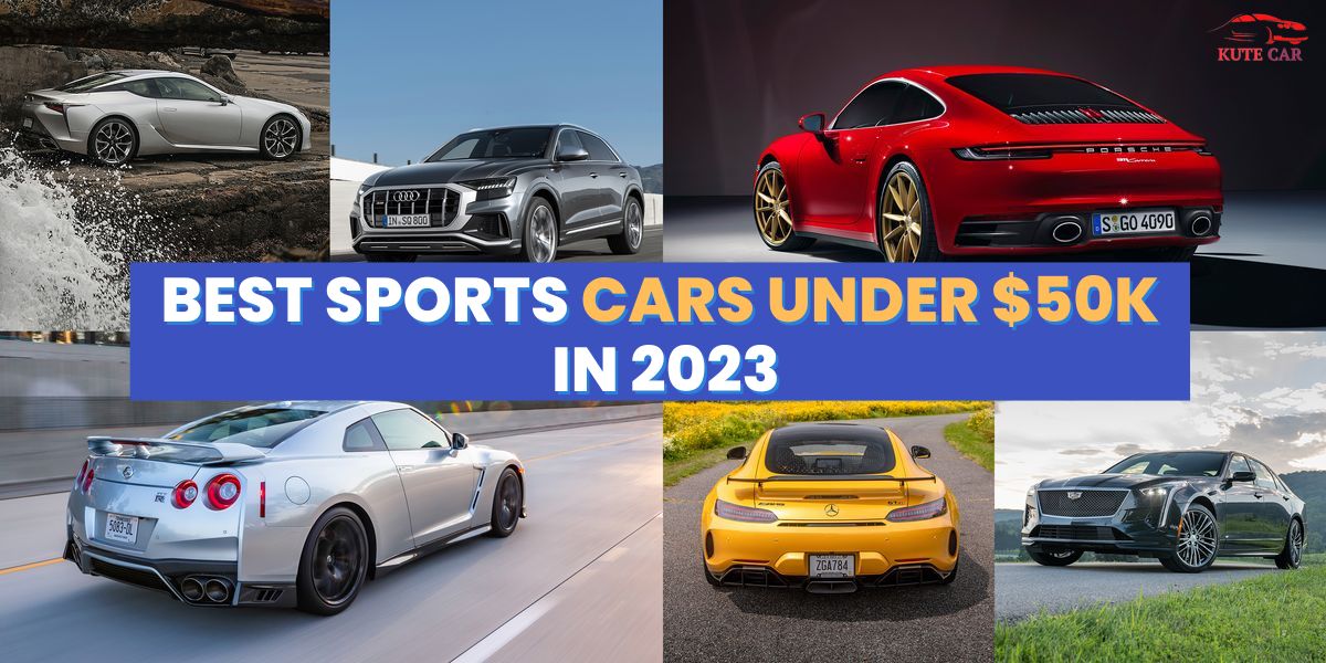 Best Sports Cars Under 50k In 2023